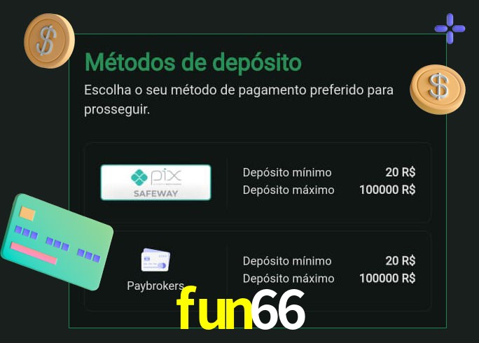 O cassino fun66 oferece uma grande variedade de métodos de pagamento