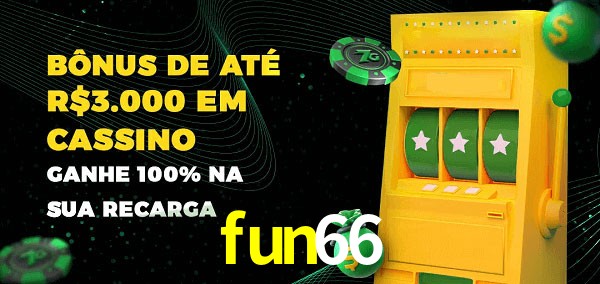 fun66 melhor bônus de depósito
